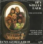 7'' - Love Generation - Hör' Wieder Radio