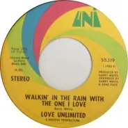 Love Unlimited - Walkin' In The Rain With The One I Love