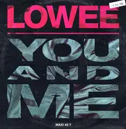 Lowee - You And Me