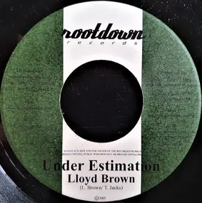 Lloyd Brown - Under Estimation