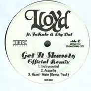 Lloyd - Get It Shawty (Official Remix)