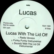 Lucas - Lucas With The Lid Off / CityZen