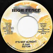 Luciano / Euton Grant - Tell I Who / It's Not Alright