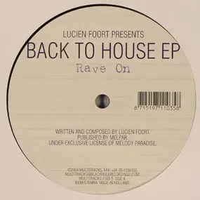 lucien foort - Back To House EP