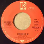 7inch Vinyl Single - Lucifer's Friend - Sneak Me In