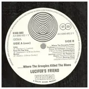 LP - Lucifer's Friend - Where The Groupies Killed The Blues - GERMAN SWIRL / GATEFOLD