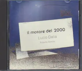 Lucio Dalla - Il Motore Del 2000