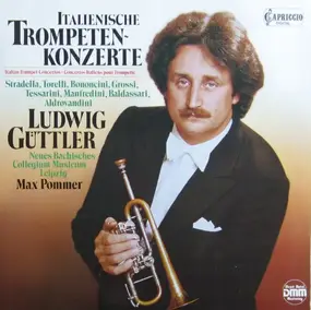 Torelli - Italienische Trompetenkonzerte Italian Trumpet Concertos Concertos Italiens Pour Trompette