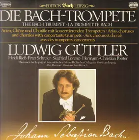 Ludwig Guttler - Die Bach-Trompete