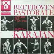Ludwig van Beethoven / Herbert von Karajan , Berliner Philharmoniker - Symphonie Nr. 6 F-Dur Op. 68 »Pastorale«
