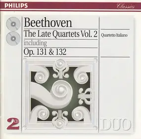 Ludwig Van Beethoven - The Late Quartets Vol. 2