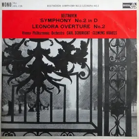 Ludwig Van Beethoven - Symphony No.2 In D / Leonora Overture No.2