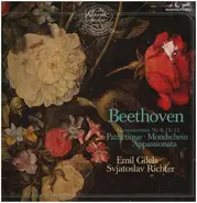 Ludwig van Beethoven , Emil Gilels , Sviatoslav Richter - Pathétique, Mondschein, Appassionata (Klaviersonaten Nr. 8, 14, 23)