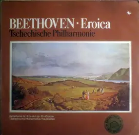 Ludwig Van Beethoven - Eroica (Sinfonie Nr. 3 Es-dur Op.55 "Eroica")