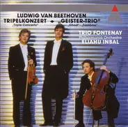 Ludwig Van Beethoven , Trio Fontenay , Philharmonia Orchestra , Eliahu Inbal - Tripelkonzert • Geistertrio