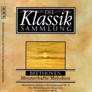 Beethoven - Mondschein-Sonate / Klavierkonzer Nr. 5 / Für Elise a.o.
