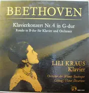 Ludwig van Beethoven /Lili Kraus , Orchester Der Wiener Staatsoper ,  Victor Desarzens - Klavierkonzert Nr. 4 In G-Dur op. 58 / Rondo In B-Dur Für Klavier Und Orchester