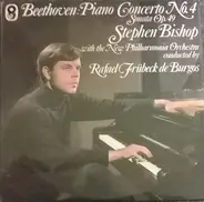 Ludwig van Beethoven ; Stephen Bishop With The New Philharmonia Orchestra , Conducted By Rafael Frü - Piano Concerto No. 4, Sonata Op. 49
