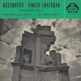 Ludwig Van Beethoven - Violin Concerto (Ruggiero Ricci, Sir Adrian Boult)