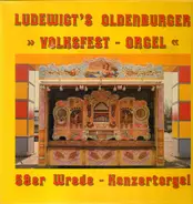 Ludewigt's Oldenburger - Volksfest-Orgel
