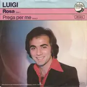 7inch Vinyl Single - Luigi Verderame - Rosa / Prega Per Me