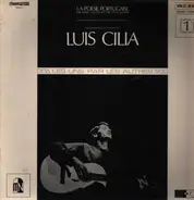 Luis Cilia - La Poésie Portugaise De Nos Jours Et De Toujours 1