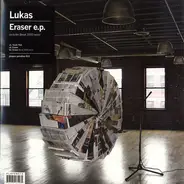 Lukas - Eraser E.P.