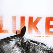 Double CD - Luke - La Tête En Arrière