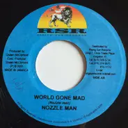 Lukie D / Nazzle Man - Carry-On / World Gone Mad