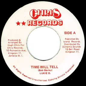 lukie d - Time Will Tell