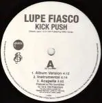 Lupe Fiasco - Kick Push / Just Might Be Okay