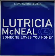 Lutricia McNeal - Someone Loves You Honey (Steve Antony Remixes)