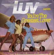 Luv' - You're The Greatest Lover