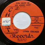 Lynn Cramer - You Must Be An Angel Lost