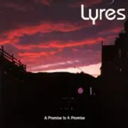 CD - Lyres - A Promise Is A Promise