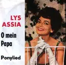 7inch Vinyl Single - Lys Assia - O Mein Papa