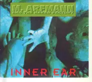 M. Arfmann & The Naked Factory - Inner Ear