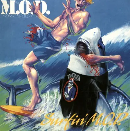 M.O.D., Method Of Destruction - Surfin' M.O.D.