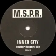 M.S.P.R. - Are You Ready? / Inner City