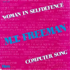 M.T. Freeman - Woman In Selfdefence