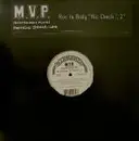 12'' - M.V.P. - Roc Ya Body 'Mic Check 1, 2'