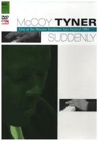 McCoy Tyner - Suddenly Live At The Warsaw Jamboree Jazz Festival 1991