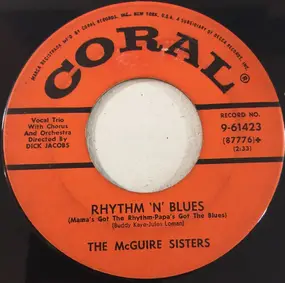 The McGuire Sisters - Something's Gotta Give / Rhythm 'N' Blues