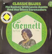 Ma Rainey With Lovie Austin And Her Blues Serenaders - Classic Blues