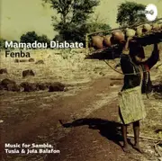 CD - Mamadou Diabaté's Percussion Mania - Fenba - Still Sealed