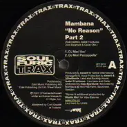 Mambana - No Reason (Part 2)