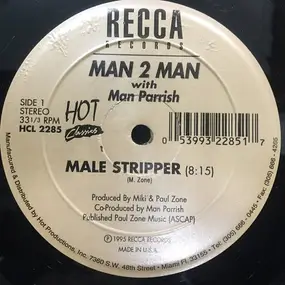 Man 2 Man - Male Stripper / I'm Gonna Get Your Love