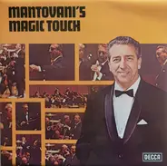 Mantovani And His Orchestra - Mantovani's Magic Touch