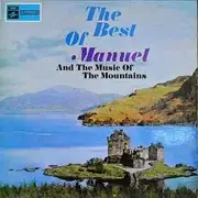 LP - Manuel And His Music Of The Mountains - The Best Of Manuel And The Music Of The Mountains