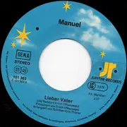 7inch Vinyl Single - Manuel - Lieber Vater / Eine Mark Für Ein Lied